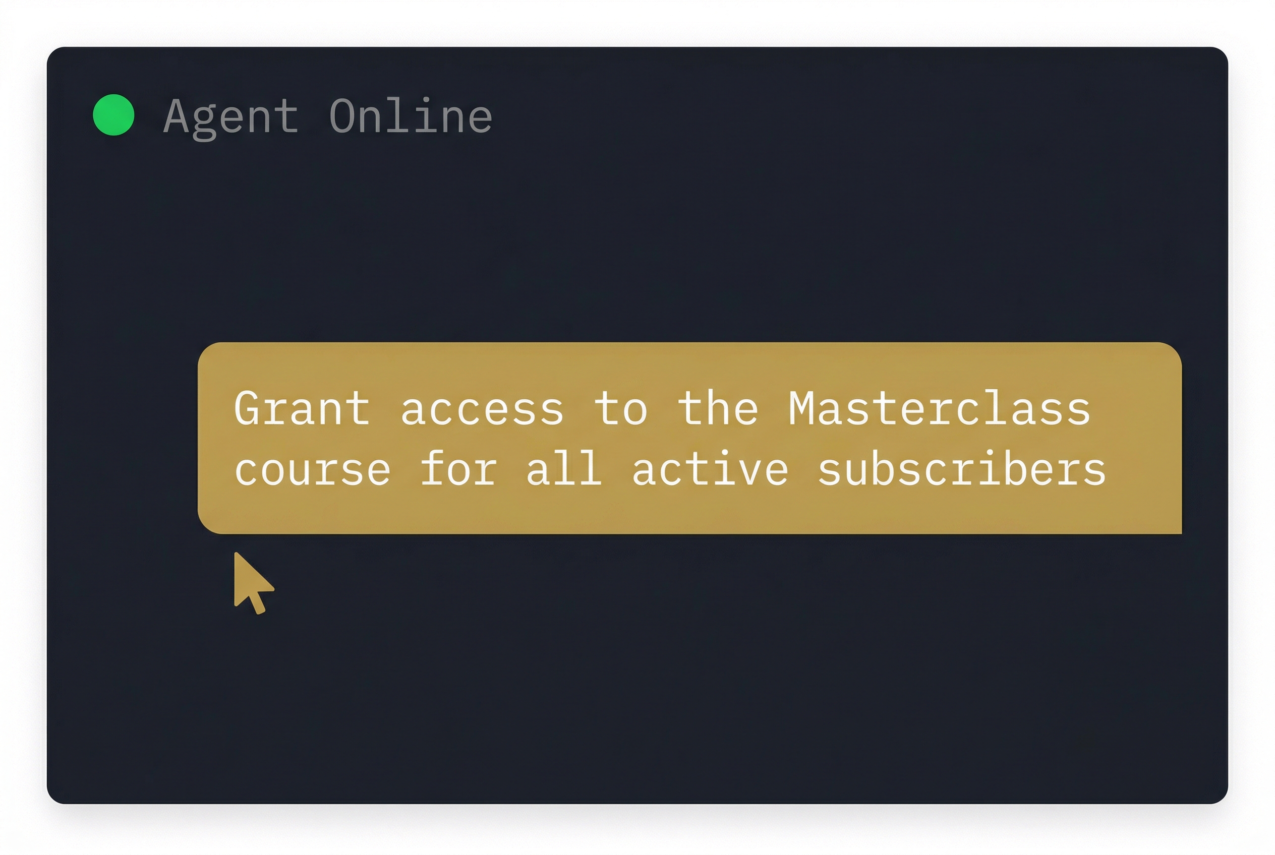 Agent granting course access